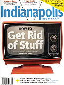 April 2009 issue of Indianapolis Monthly