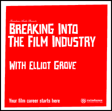 Breaking IntoThe Film Industry
