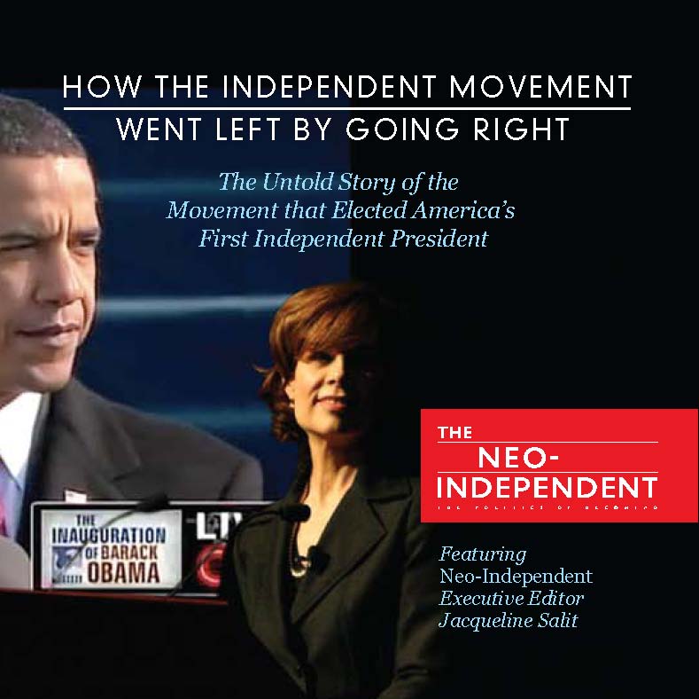 How the Independent Movement Went Left by Going Right