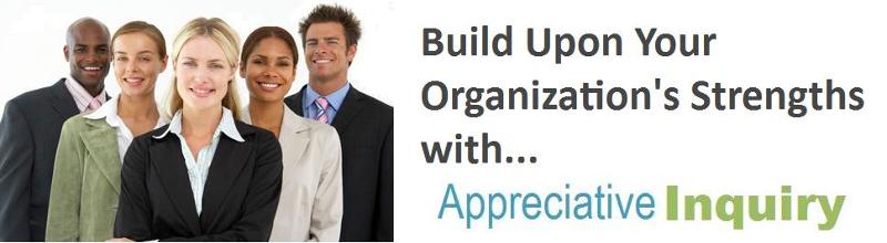 build upon your strengths with appreciative inquiry