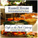 Cafe/ Russell House