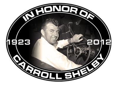 In Honor Of Carroll Shelby