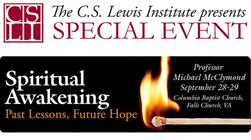 C.S. Lewis Institute Special Event - Spiritual Awakening