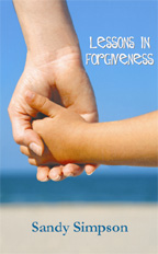 Lessons In Forgiveness