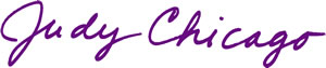 Judy Chicago signature