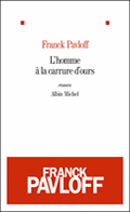 'L'homme à la carrure d'ours' de Franck Pavloff 