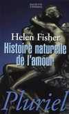 'Histoire naturelle de l'amour' de Helen Fisher