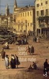   'Stabat Mater' de Tiziano Scarpa