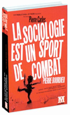 'La sociologie est un sport de combat' de Pierre Carles