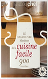 'Le grand livre Marabout de la cuisine facile', Collectif