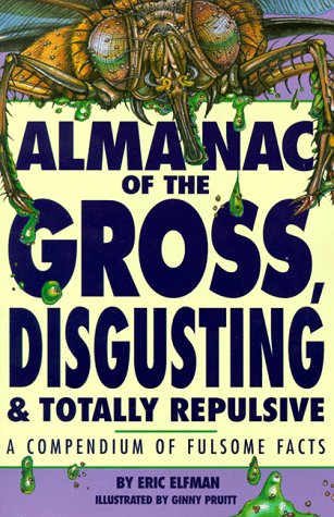 Gross Disgusting by Elfman