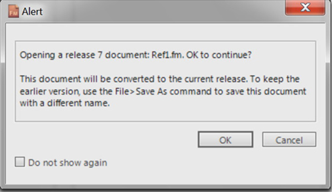 Open a document that was saved using an earlier version of FrameMaker