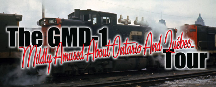 GMD-1 Mildly Amused about Ontario and Quebec