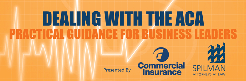 ACA Seminar Presented by Spilman and Commercial