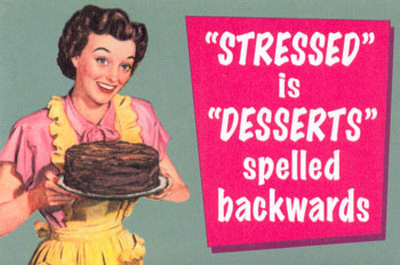 Stress Dessert